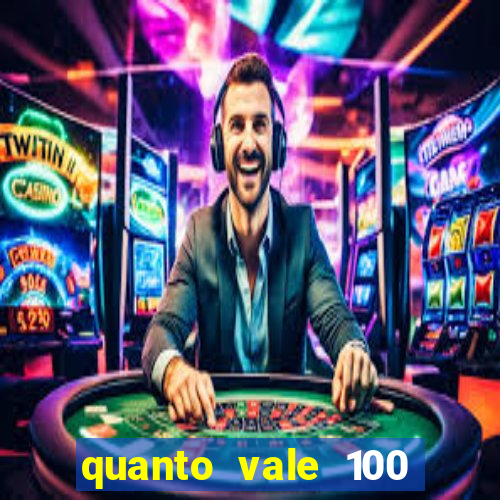 quanto vale 100 pesos em real